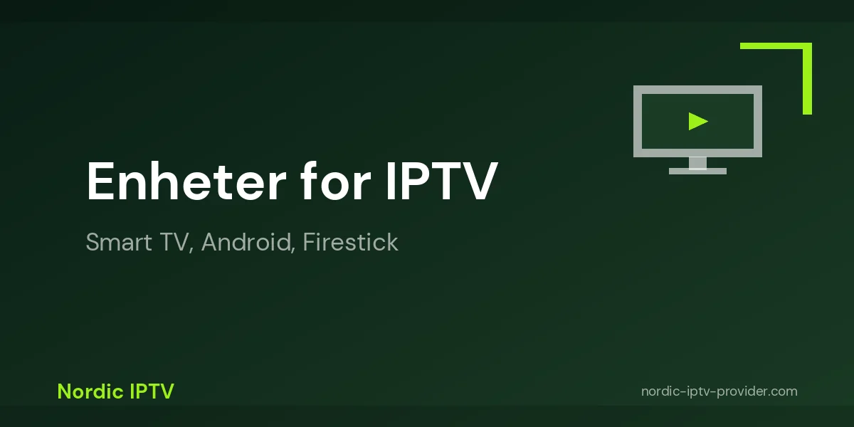 Hva IPTV er sammenlignet med norske strømmetjenester