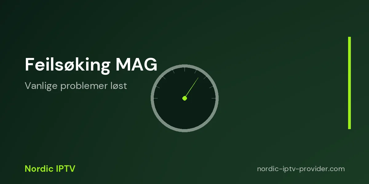 Vanlige feil med MAG boks IPTV og hvordan du løser dem